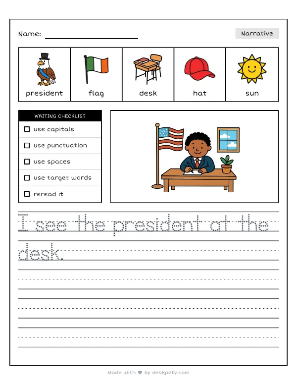 Free printable K-1 narrative writing prompt worksheet - The President of our country works inside the with word bank and handwriting lines